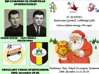 Futsal tornák Oroszlányban, Tatabányán