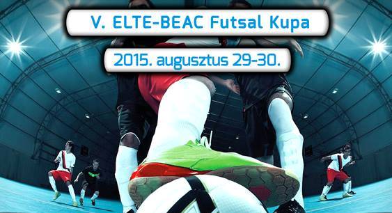 V. ELTE-BEAC Futsal Kupa