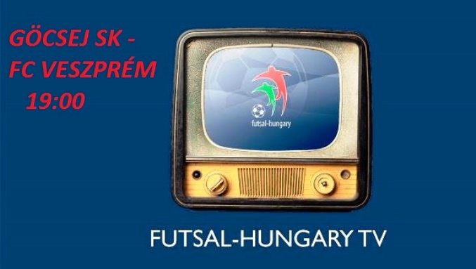 ÉLŐ - Göcsej SK - FC Veszprém 19:00