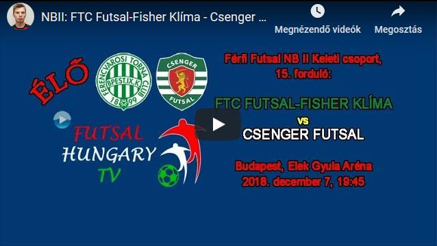 ÉLŐ FTC Futsal-Fisher Klíma – Csenger Futsal