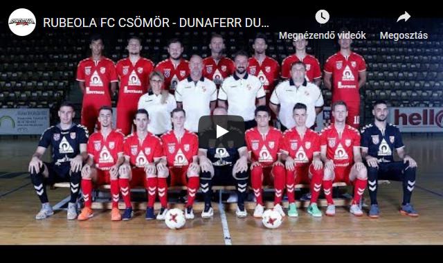 RUBEOLA FC CSÖMÖR – DUNAFERR DUE DUTRADE FC