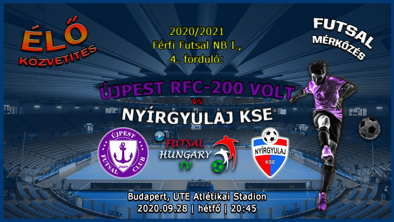 Újpest RFC-220 Volt – Nyírgyulaj KSE (2020.09.28, stream)