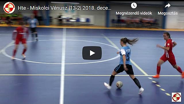 HTE – Miskolci Vénusz 13-2, GÓLÖSSZEFOGLALÓ