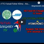 MA ÉLŐ FTC Futsal-Fisher Klíma – Atomerőmű SE