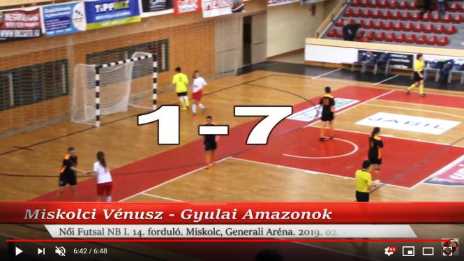 Miskolci Vénusz – Gyulai Amazonok 1-7 GÓLÖSSZEFOGLALÓ