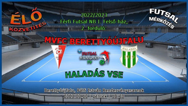 MVFC Berettyóújfalu – Haladás VSE (2023.03.10, stream)