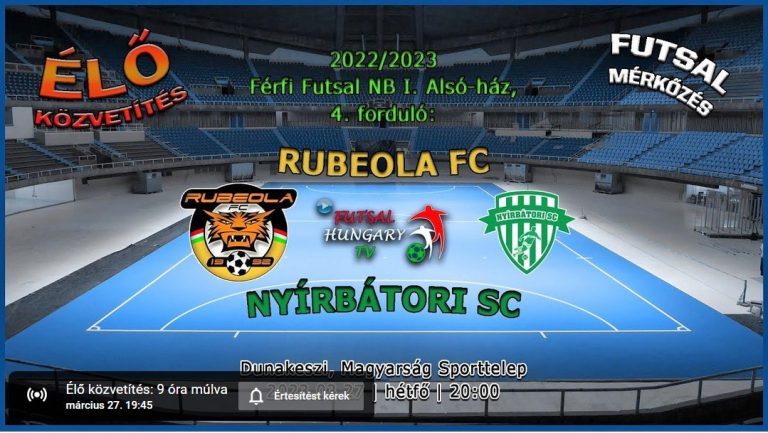 Rubeola FC – Nyírbátori SC (2023.03.27, stream)