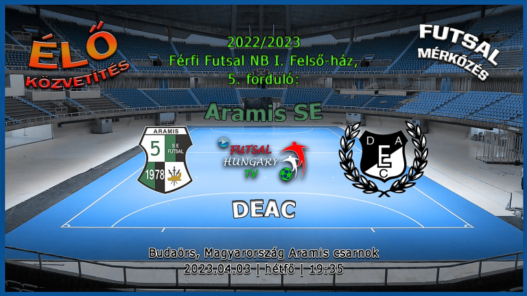 NB I. Felső-ház: Aramis SE – DEAC (2023.04.03, stream)