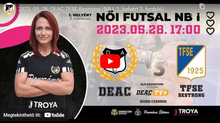 DEAC-TFSE-Bestrong /NB I. 1. helyért 3. forduló/