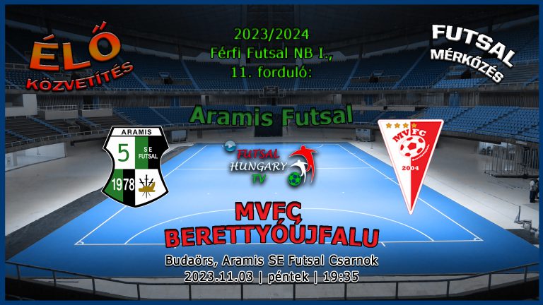 Aramis SE – MVFC Berettyóújfalu (2023.11.03, stream)