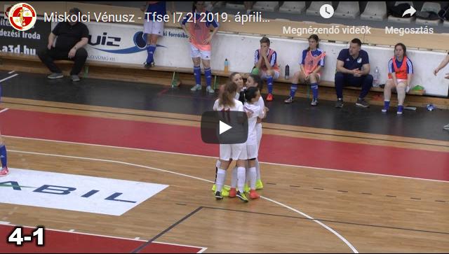 Miskolci Vénusz – TFSE 7-2, GÓLÖSSZEFOGLALÓ