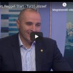 Turzó József a Reggeli Startban