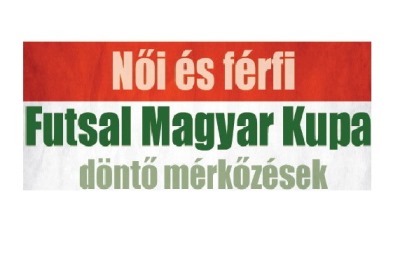 Futsal Magyar Kupa Döntők és Gála