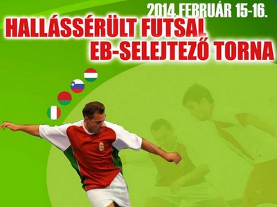 Hallássérült Futsal EB-Selejtező