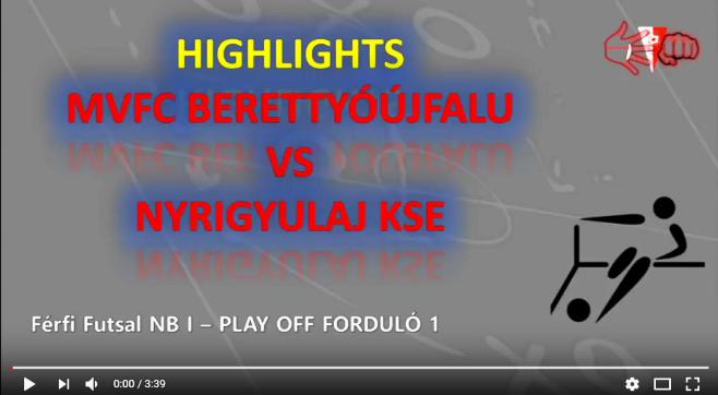 Berettyóújfalu – Nyírgyulaj, GÓLÖSSZEFOGLALÓ