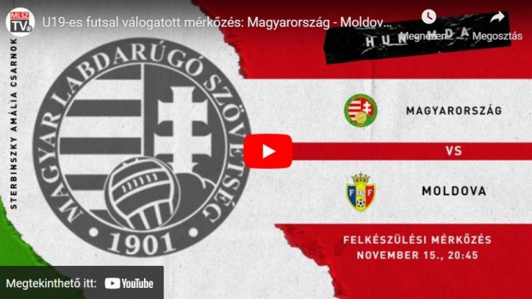 Magyarország – Moldova U19 (2021.11.05, stream)