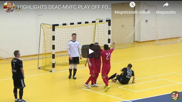 Debreceni EAC – MVFC, GÓLÖSSZEFOGLALÓ