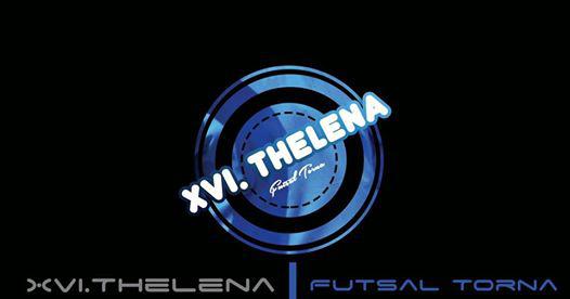 XVI. Thelena Kupa Tolnán