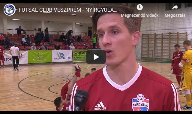 FC VESZPRÉM – NYÍRGYULAJ KSE – Összefoglaló