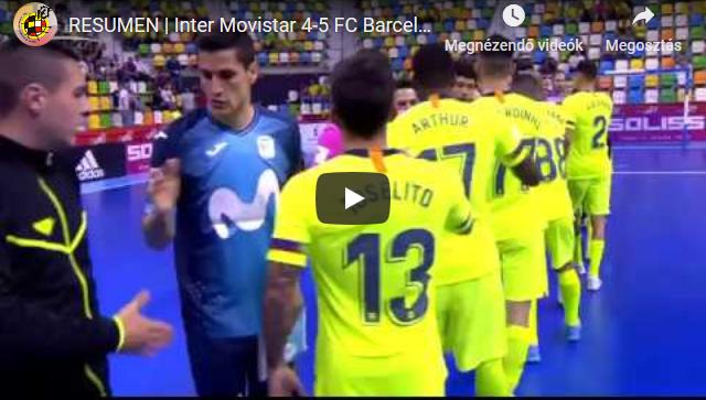 Inter Movistar 4-5 FC Barcelona Lassa Copa de Rey 2019 Elődöntő