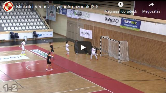Miskolci Vénusz – Gyulai Amazonok |2-5| GÓLÖSSZEFOGLALÓ