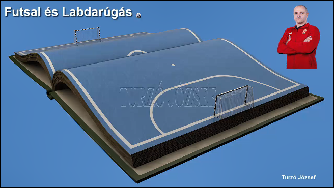 Futsal és labdarúgás IV