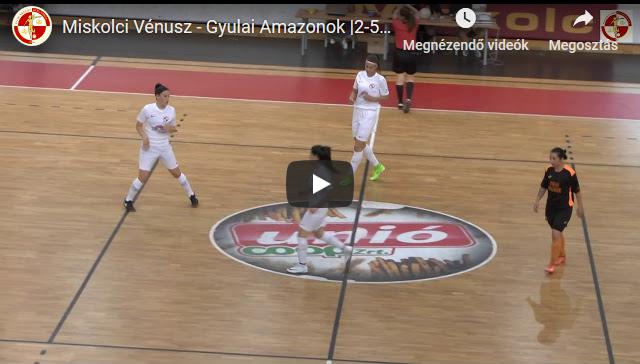 Miskolci Vénusz – Gyulai Amazonok 2-5, GÓLÖSSZEFOGLALÓ