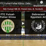 Női NBII: FTC – Debreceni EAC 3-5 (2019.06.02, összefoglaló)