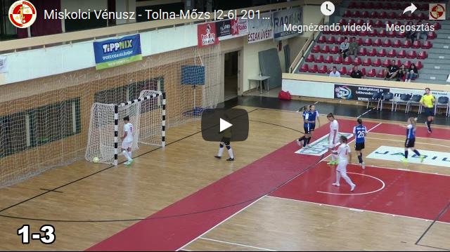 Miskolci Vénusz – Tolna-Mőzs 2-6, GÓLÖSSZEFOGLALÓ