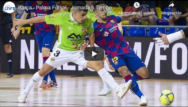 Barça – Palma Futsal 2-3, GÓLÖSSZEFOGLALÓ