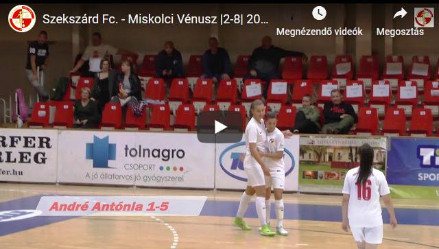 Szekszárd Fc. – Miskolci Vénusz 2-8, GÓLÖSSZEFOGLALÓ