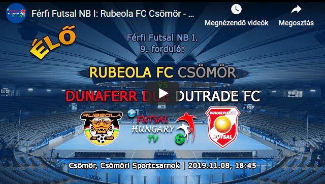 Rubeola FC Csömör – Dunaferr DUE Dutrade FC (2019.11.08, stream)