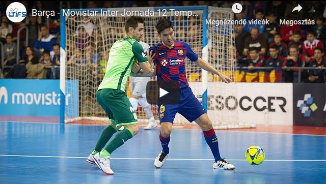 Barça – Movistar Inter, GÓLÖSSZEFOGLALÓ