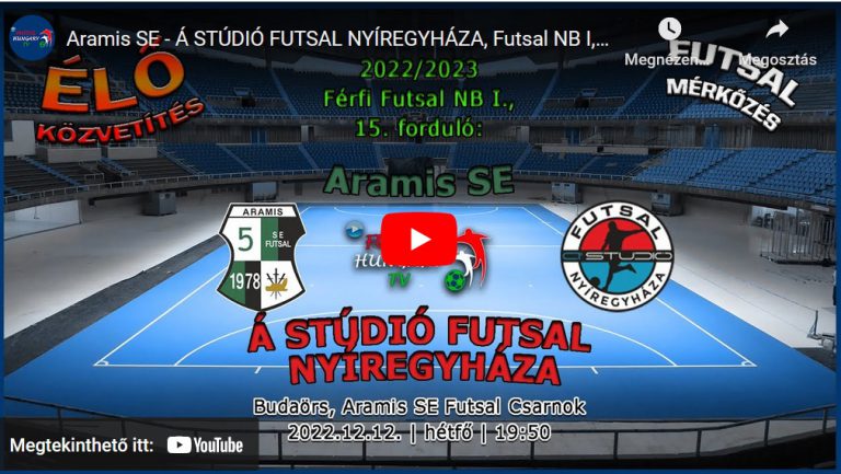 Aramis SE – Á STÚDIÓ FUTSAL NYÍREGYHÁZA, Futsal NB I, 15. forduló: 2022.12.28. 19:50 Budaörs