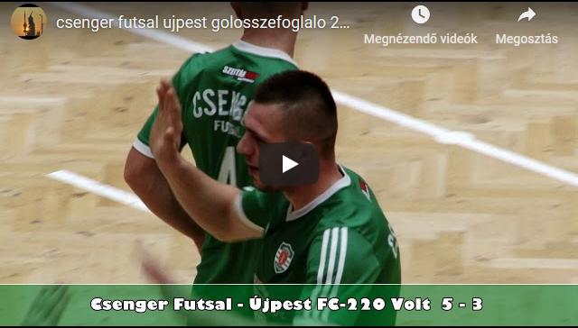 Csenger – Újpest, GÓLÖSSZEFOGLALÓ