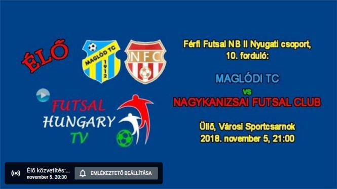 ÉLŐ Maglódi TC – Nagykanizsai Futsal Club