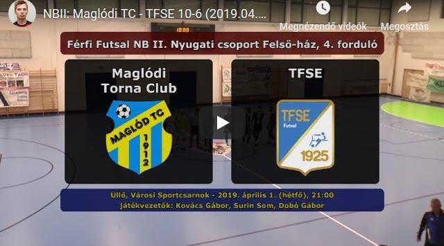 Maglódi TC – TFSE 10-6 (2019.04.01, gólösszefoglaló)