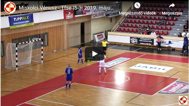 Miskolci Vénusz – TFSE 5-3 Play-off