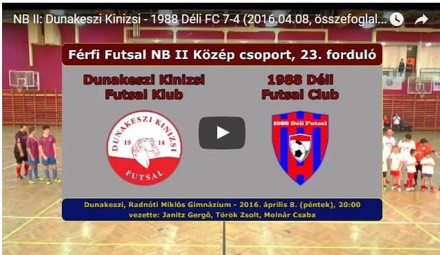 NB II: Dunakeszi Kinizsi – 1988 Déli FC 7-4