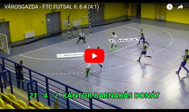 VÁROSGAZDA – FTC FUTSAL II 6:4