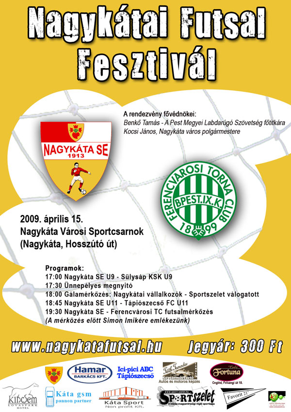 Nagykátai Futsal Fesztivál Nagykátai Futsal Fesztivál
