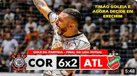 Corinthians 6 x 2 Atlântico – Melhores Momentos – Liga Nacinal Futsal 2022