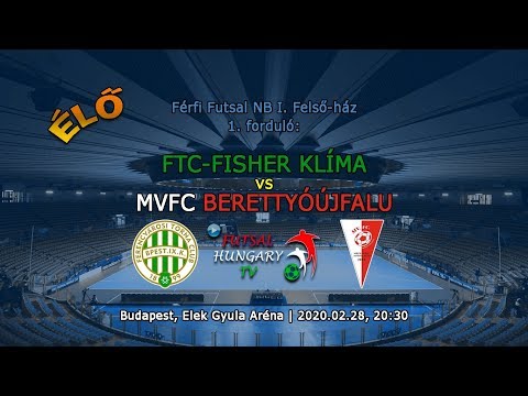 FTC-Fisher Klíma – MVFC Berettyóújfalu (2020.02.28, stream)