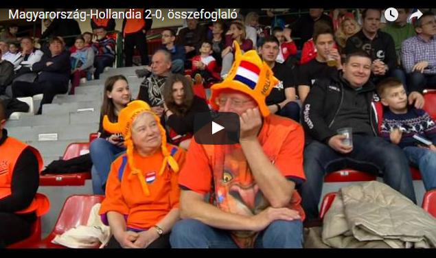 Magyarország – Hollandia 2-0