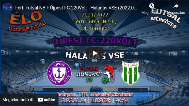 Újpest FC-220Volt – Haladás VSE (2022.01.13, stream)