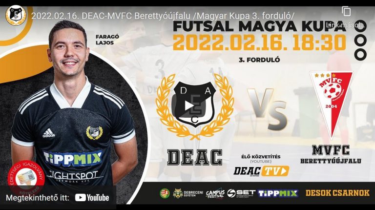 DEAC-MVFC Berettyóújfalu /Magyar Kupa stream