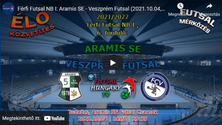 Aramis SE – Veszprém Futsal (2021.10.04, stream)