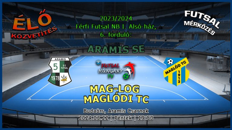 Aramis SE – MAG-LOG Maglódi TC (2024.03.22, stream)