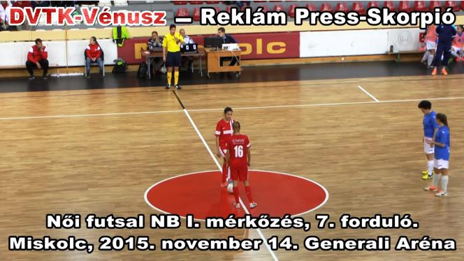 DVTK VÉNUSZ – REKLÁMPRESS SKORPIÓ 16-2