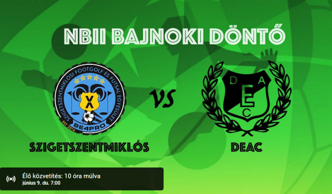 Ma élő, 19:00 Szigetszentmiklós-ARTIFEX Futsal – DEAC Futsal Club